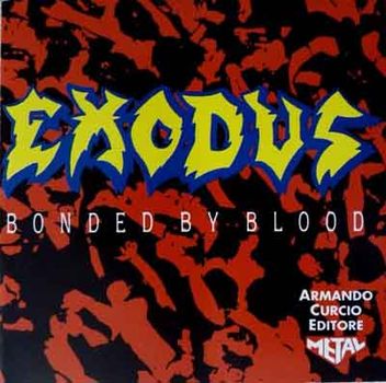 Exodus - Bonded By Blood