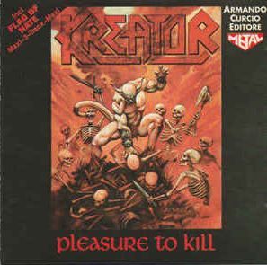 Kreator - Pleasure To Kill