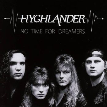 Highlander - No Time For Dreamers