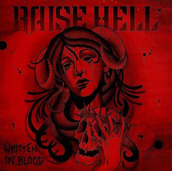 Raise Hell - Written In Blood