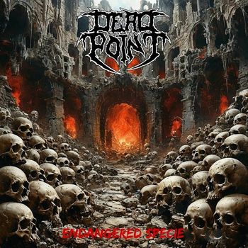 Dead Point - Endangered Specie