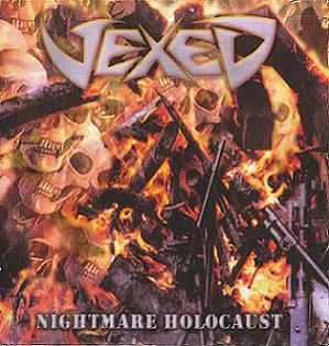 Vexed - Nightmare Holocaust