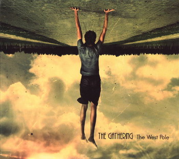 The Gathering - The West Pole