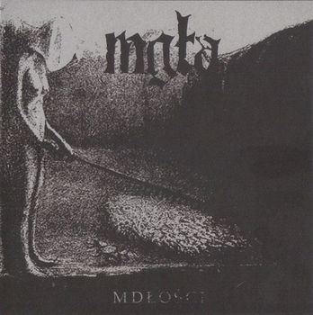 Mgla - Mdlosci / Further Down The Nest