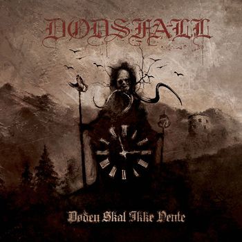 Dodsfall - Doden Skal Iklee Vente