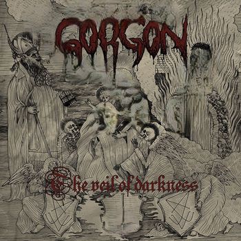 Gorgon - The Veil Of Darkness