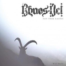 Khaos-Dei - Tell The Lucifer Was Here