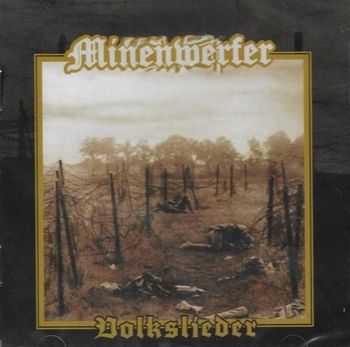Minenwerfer - Volkslieder