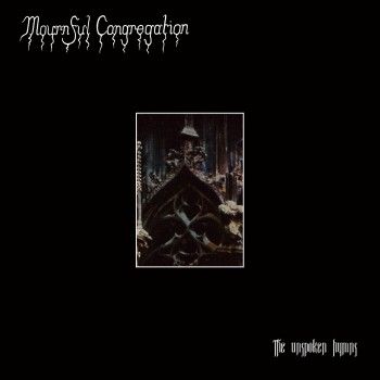Mournful Congregation - The Unspocken Hymns