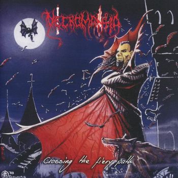 Necromantia - Crossing The Fiery Path