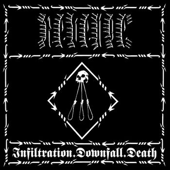 Revenge - Infiltratration. Downfall. Death