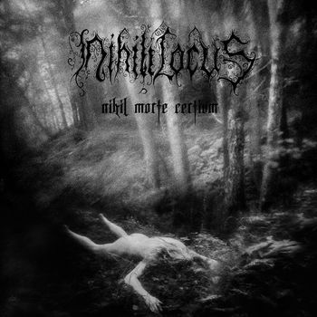 Nihili Locus - Nihil Morte Certium