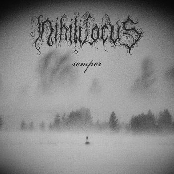 Nihili Locus - Semper