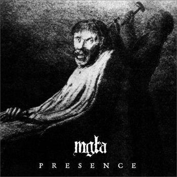 Mgla - Presence / Power And Will