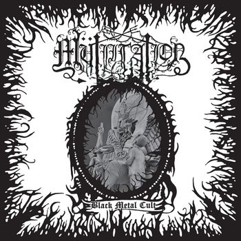 Mutiilation - Black Metal Cult