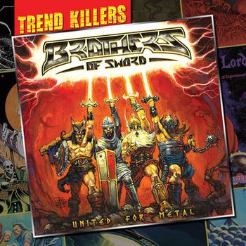 Brothers Of Sword - United For Metal