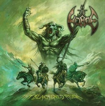 The Horde - Thy Blackened Reign