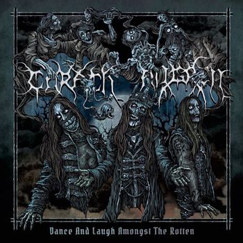 Carach Angren - Dance And Laugh Amonghts The Rotten