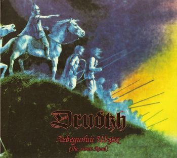 Drudkh - The Swan Road