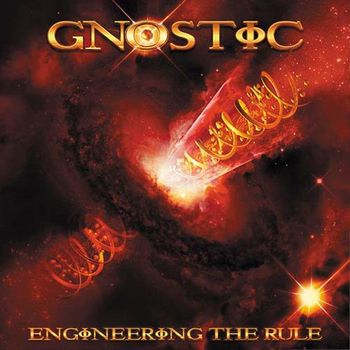 Gnostic - Engineering The Rule