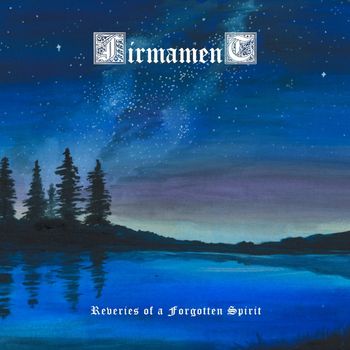 Firmament - Reveries of a Forgotten Spirit