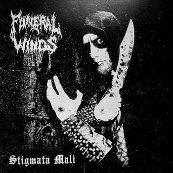 Funeral Winds - Stigmata Mali