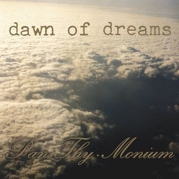 Pan.Thy.Monium - Dawn of Dreams